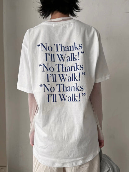 "No thanks!" Print Tee (Grey)