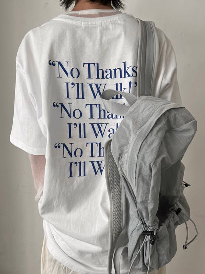 "No thanks!" Print Tee (White)